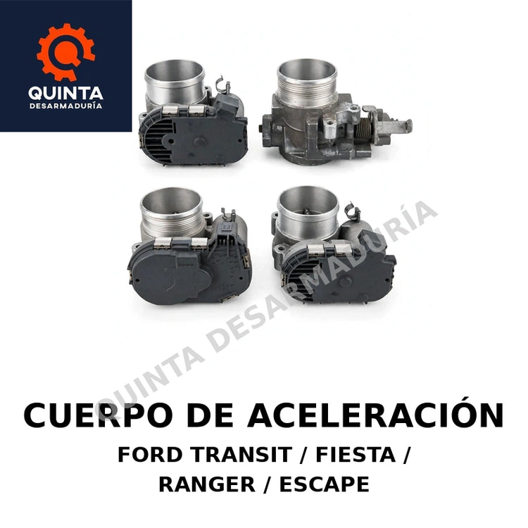 Cuerpo de Aceleración Ford Transit/Fiesta/Ranger/Escape